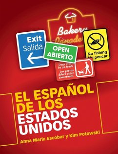 El Español de los Estados Unidos - Escobar, Anna Maria;Potowski, Kim