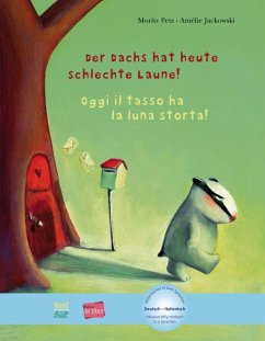 Der Dachs hat heute schlechte Laune! Kinderbuch Deutsch-Italienisch - Petz, Moritz;Jackowski, Amélie