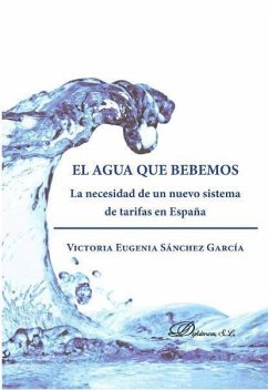Cover El agua que bebemos : la necesidad de un nuevo sistema de tarifas en España