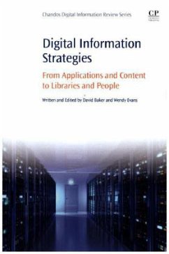 Digital Information Strategies - Baker, David;Evans, Wendy