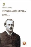 Stanislas De Guaita Stanislas De Guaita