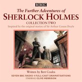 The Further Adventures of Sherlock Holmes: Collection 2 The Further Adventures of Sherlock Holmes: Collection 2
