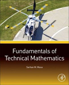 Fundamentals of Technical Mathematics - Musa, Sarhan M.