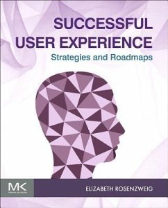 Successful User Experience - Rosenzweig, Elizabeth