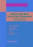 Getting The Best Out Of Your Retirement