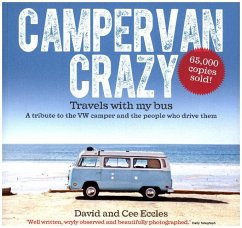 Campervan Crazy - Eccles, David; Eccles, Cee