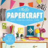 Mollie Makes: Papercraft Mollie Makes: Papercraft