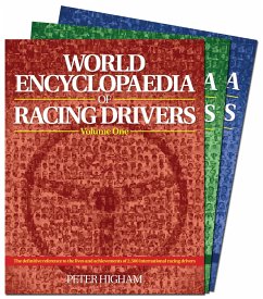 World Encyclopaedia of Racing Drivers - 3 Volume Set - Higham, Peter