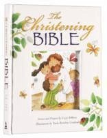 The Christening Bible (White) - Ribbons, Lizzie; Grudina, Paola Bertolini (Illus)