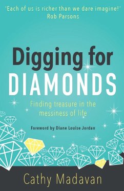 Digging for Diamonds - Madavan, Cathy