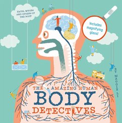 The Amazing Human Body Detectives - Li, Maggie