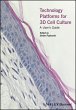 Technology Platforms for 3D Cell Culture - Bild 1