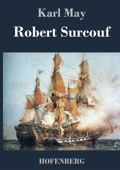 Robert Surcouf - May, Karl