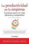 La productividad en la empresa : lecciones para ser más eficiente y competitivo - Reig, Enrique (); Reig Pintado, Enrique