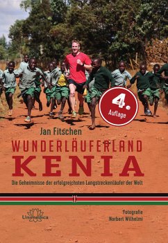 Wunderläuferland Kenia - Fitschen, Jan