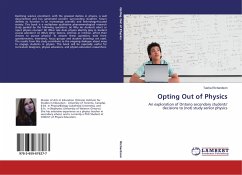 Opting Out of Physics Opting Out of Physics