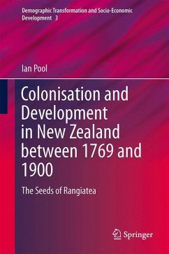 Colonization and Development in New Zealand between 1769 and 1900 - Pool, Ian