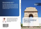 Effects and Implications of Coalition Governments On Indian Politics