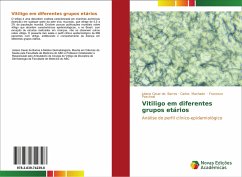 Vitiligo em diferentes grupos etários - Barros, Juliano Cesar de;Machado, Carlos;Paschoal, Francisco