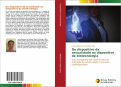Do dispositivo da sexualidade ao dispositivo da biotecnologia - Belluzzo de Campos Silva, Laura