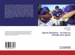 Sports Dentistry - Its time to change your game
