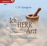 Ich bin der Herr, dein Arzt (MP3-CD)