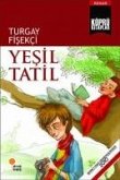 Yesil Tatil Yesil Tatil
