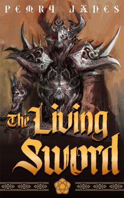 The Living Sword (eBook, ePUB) - Janes, Pemry