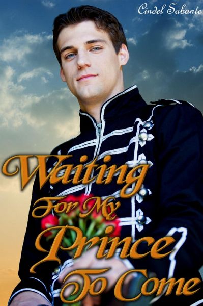 Waiting For My Prince To Come (eBook, ePUB)