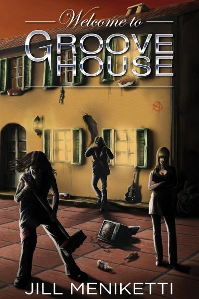 Welcome to Groove House (eBook, ePUB)