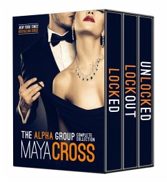 The Alpha Group Trilogy (Complete Collection) (eBook, ePUB) - Cross, Maya