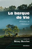 La barque de Vie. Mémoires de l'Alzheïmer (eBook, ePUB)