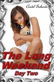 The Long Weekend- Day Two (eBook, ePUB) The Long Weekend- Day Two (eBook, ePUB)