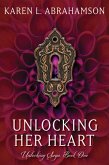 Unlocking Her Heart (Unlocking Series, #1) (eBook, ePUB)