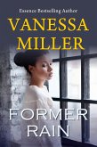 Former Rain (Rain Series, #1) (eBook, ePUB) Former Rain (Rain Series, #1) (eBook, ePUB)