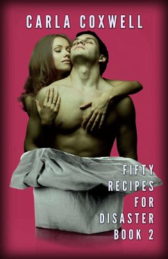 Fifty Recipes For Disaster - Book 2 (eBook, ePUB) - Coxwell, Carla