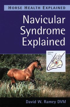 Navicular Syndrome Explained - Ramey, David W.