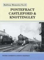 Pontefract, Castleford and Knottingley - Cookson, Peter; Chapman, Steve