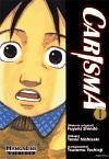 Carisma Vol.01 - Nishizaki, Taisei Shindo, Fuyuki Yashioji, Tsutomu
