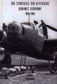 Strategic Air Offensive Against Germany 1939-1945. Volume I