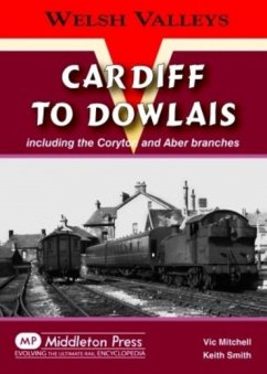 Cardiff to Dowlais - Mitchell, Vic; Smith, Keith
