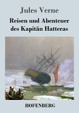 Reisen und Abenteuer des Kapitän Hatteras