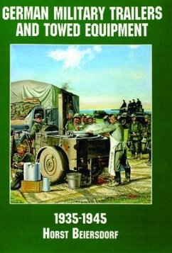 Germany Military Trailers and Towed Equipment in World War II - Schiffer Publishing Ltd