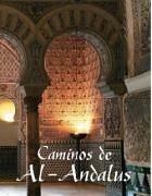 CAMINOS DE AL-ANDALUS