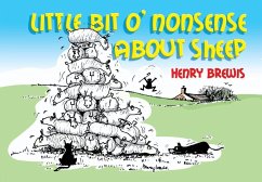 Little Bit O'nonsense About Sheep - Brewis, Henry