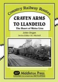 Craven Arms to Llandeilo Craven Arms to Llandeilo