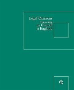 Legal Opinions Concerning the Church of England - Legal Advisory Commission of the General Synod