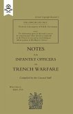 Notes for Infantry Officers on Trench Warfare, March 1916