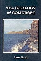 Geology of Somerset - Hardy, Peter