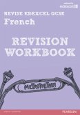 REVISE EDEXCEL: Edexcel GCSE French Revision Workbook